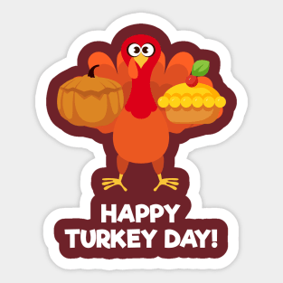 Happy Turkey Day With Turkey Holding a Cake and a Pumpkin Sticker